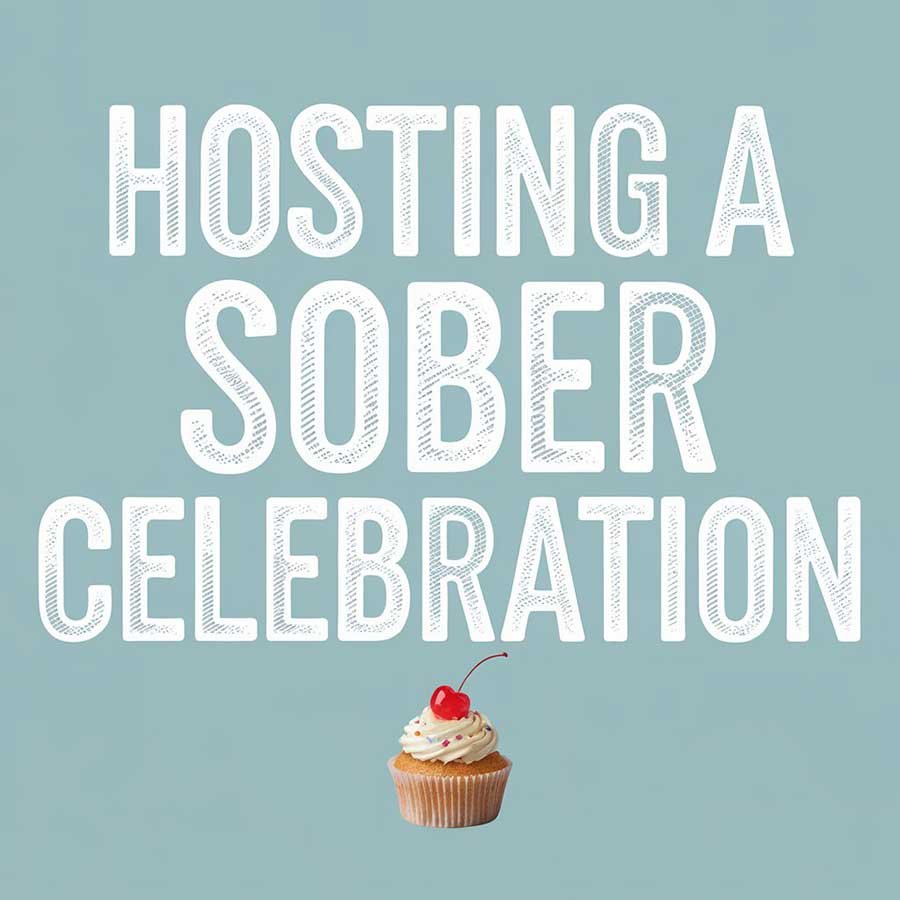 Hosting a sober celebration
