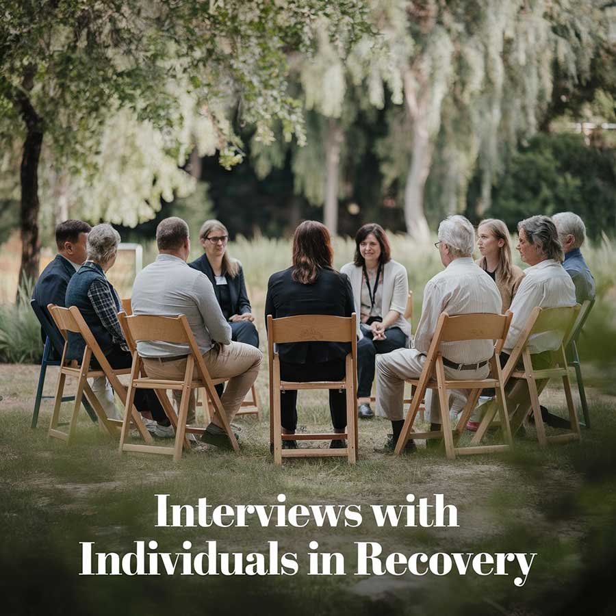 Interviews with individuals in recovery