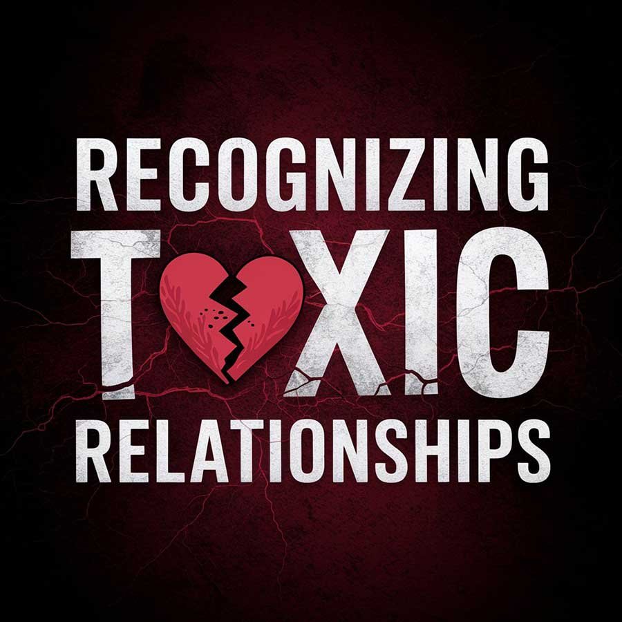 Recognizing toxic relationships