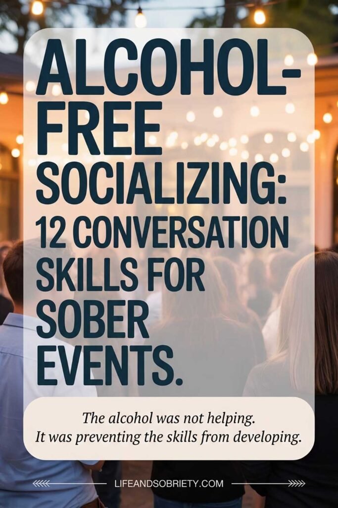Alcohol-Free Socializing 12 Conversation Skills for Sober Events
