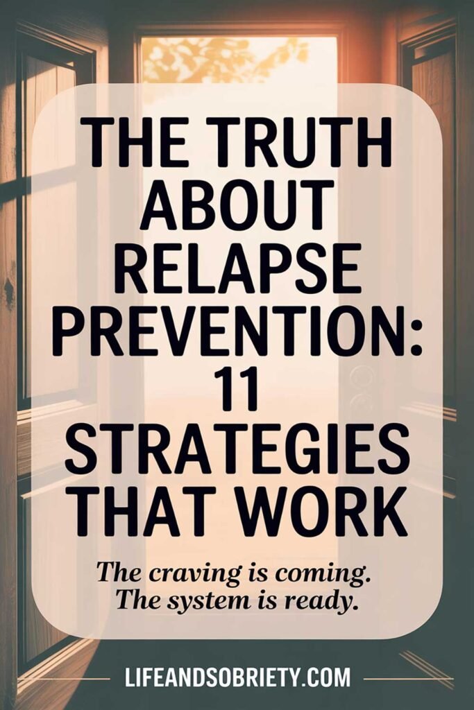 The Truth About Relapse Prevention 11 Strategies That Work