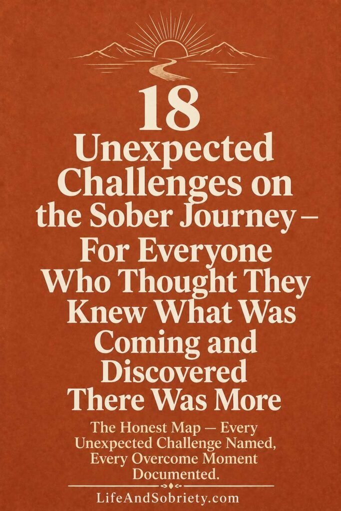 18 Unexpected Challenges on the Sober Journey